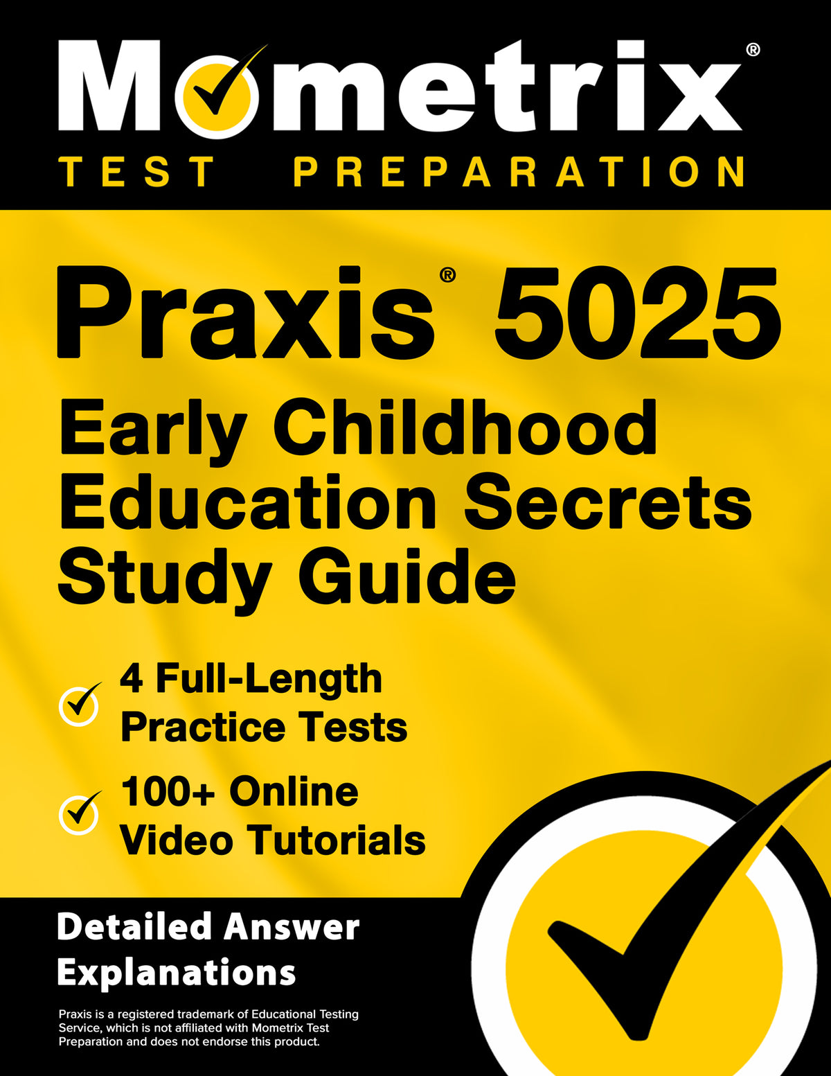 Praxis 5025 Early Childhood Education Secrets Study Guide