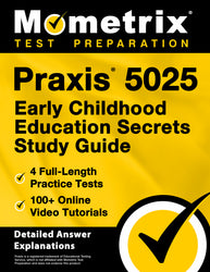 Praxis 5025 Early Childhood Education Secrets Study Guide (ebook access)