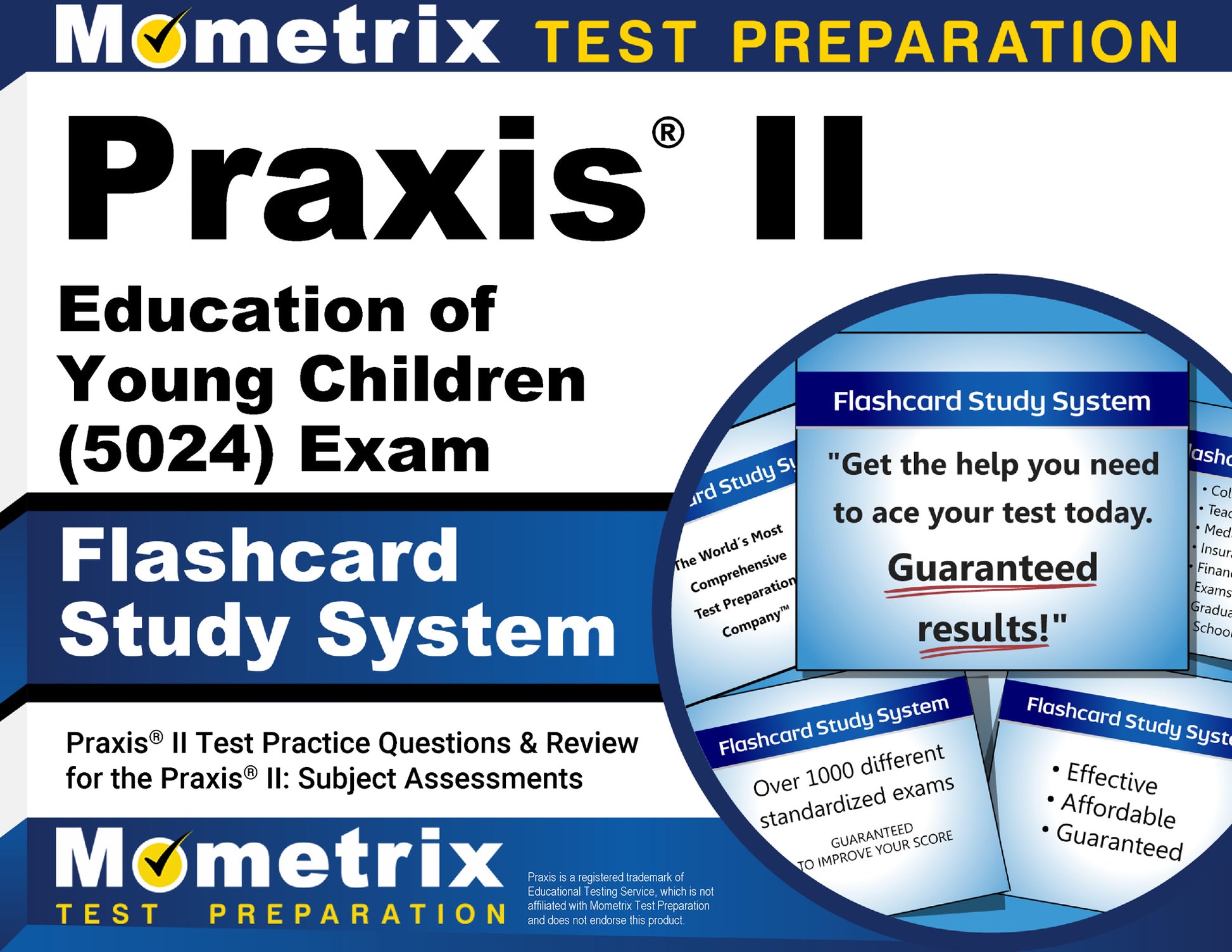 Praxis II Education of Young Children (5024) Exam Flashcard Study System