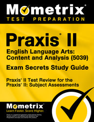 Praxis II English Language Arts: Content and Analysis (5039) Exam Secrets Study Guide (ebook access)