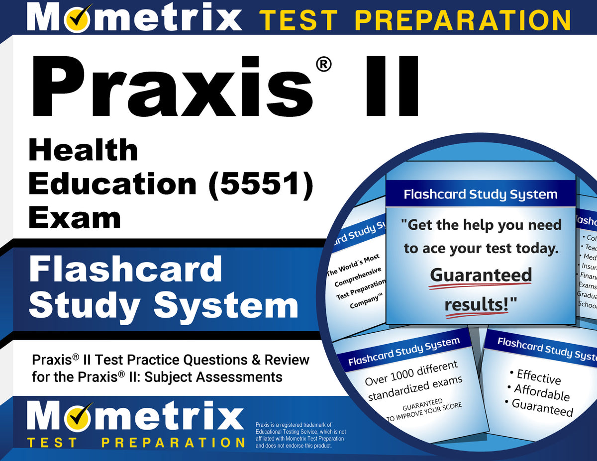 Praxis II Health Education (5551) Exam Flashcard Study System