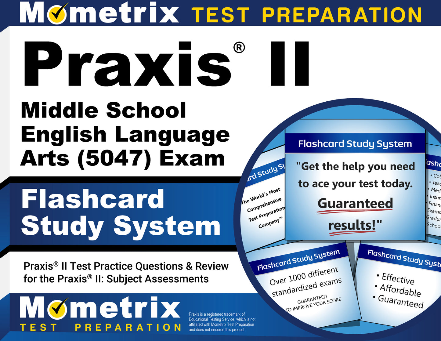 Praxis II Middle School English Language Arts (5047) Exam Flashcard Study System