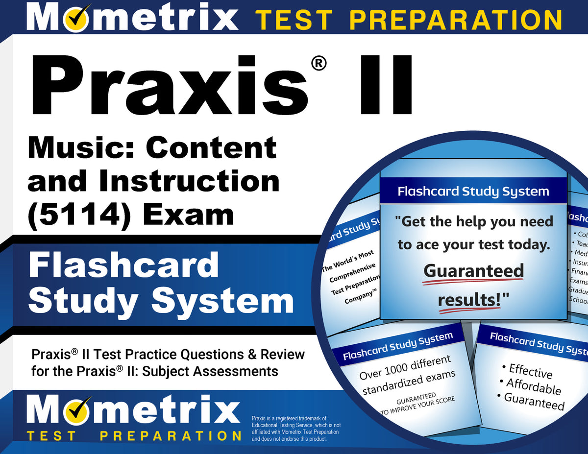 Praxis II Music: Content and Instruction (5114) Exam Flashcard Study System