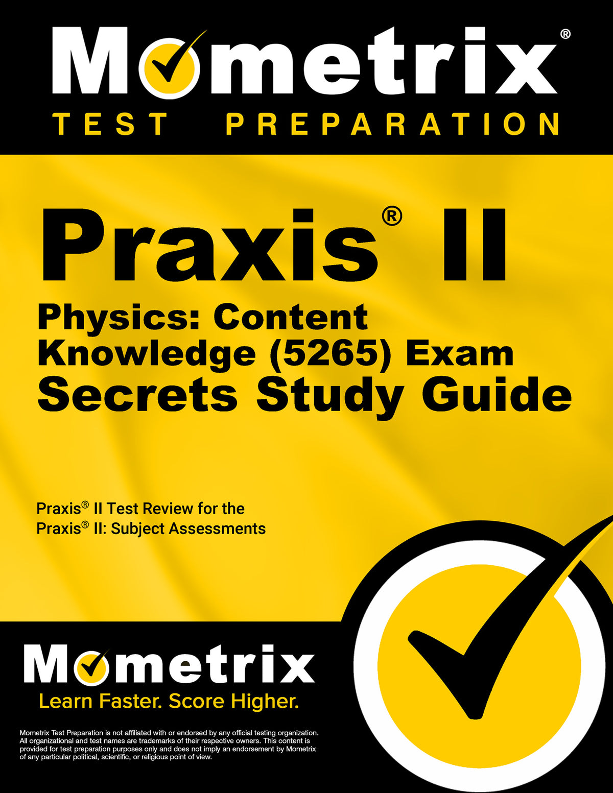 Praxis II Physics: Content Knowledge (5265) Exam Secrets Study Guide