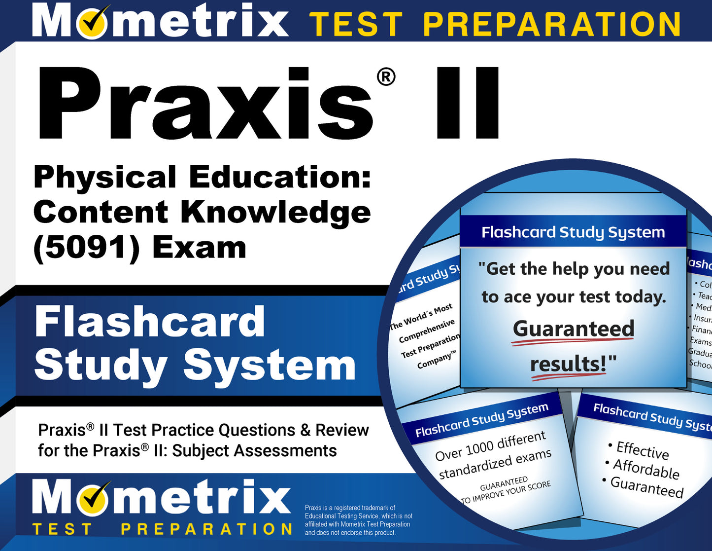 Praxis II Physical Education: Content Knowledge (5091) Exam Flashcard Study System