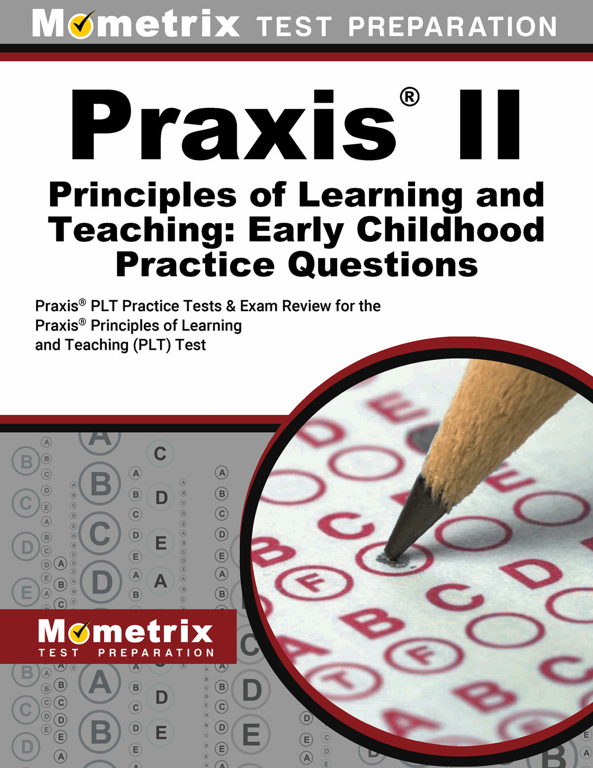 Praxis II Principles of Learning and Teaching: Early Childhood Practice Questions