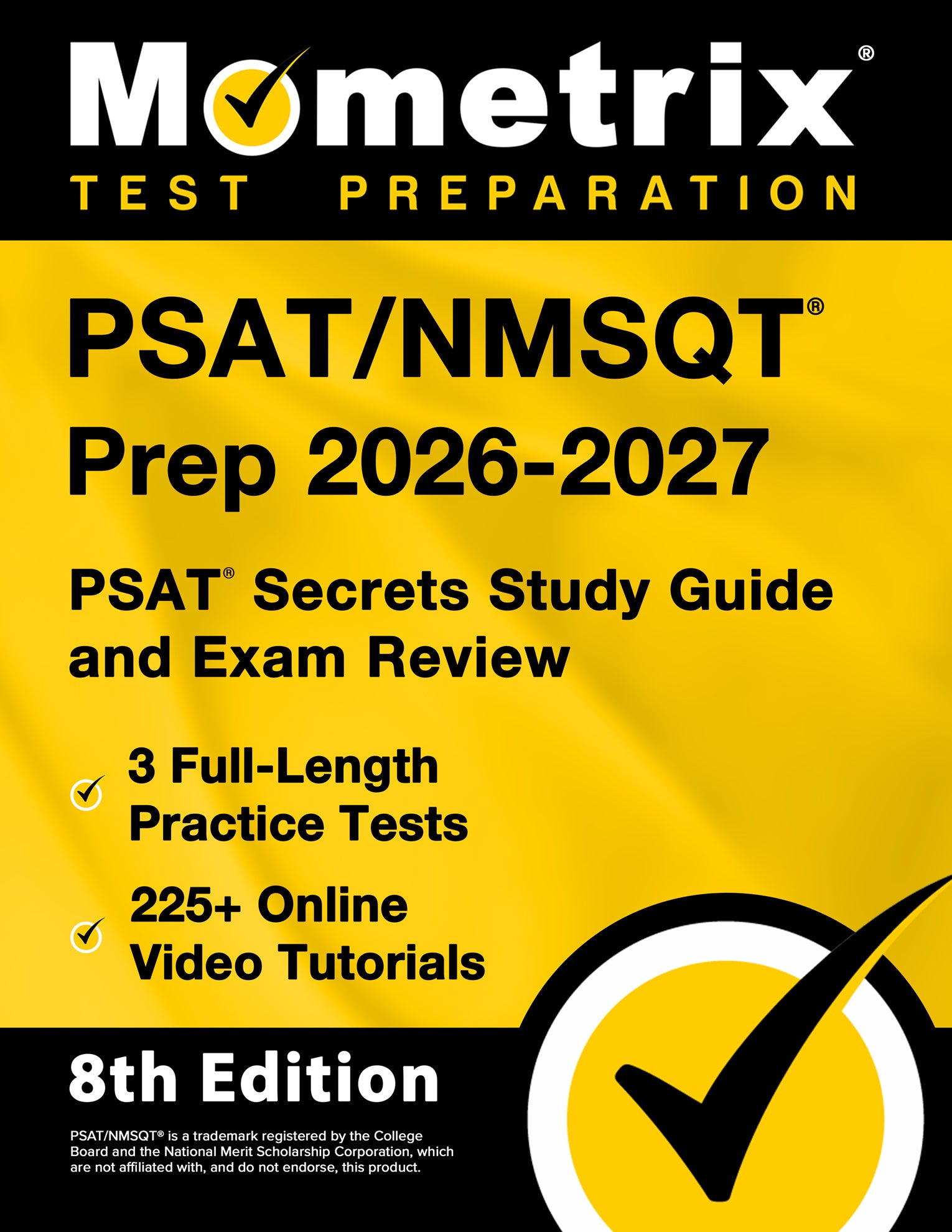 PSAT/NMSQT Prep 2026-2027 - PSAT Secrets Study Guide [8th Edition]