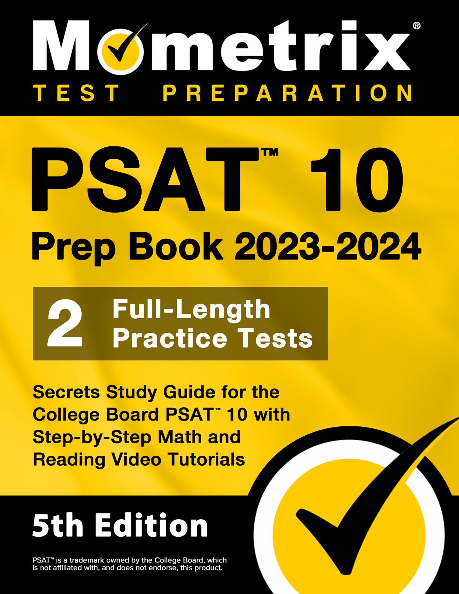 PSAT 10 Prep Book 2023 and 2024 - Secrets Study Guide [5th Edition]
