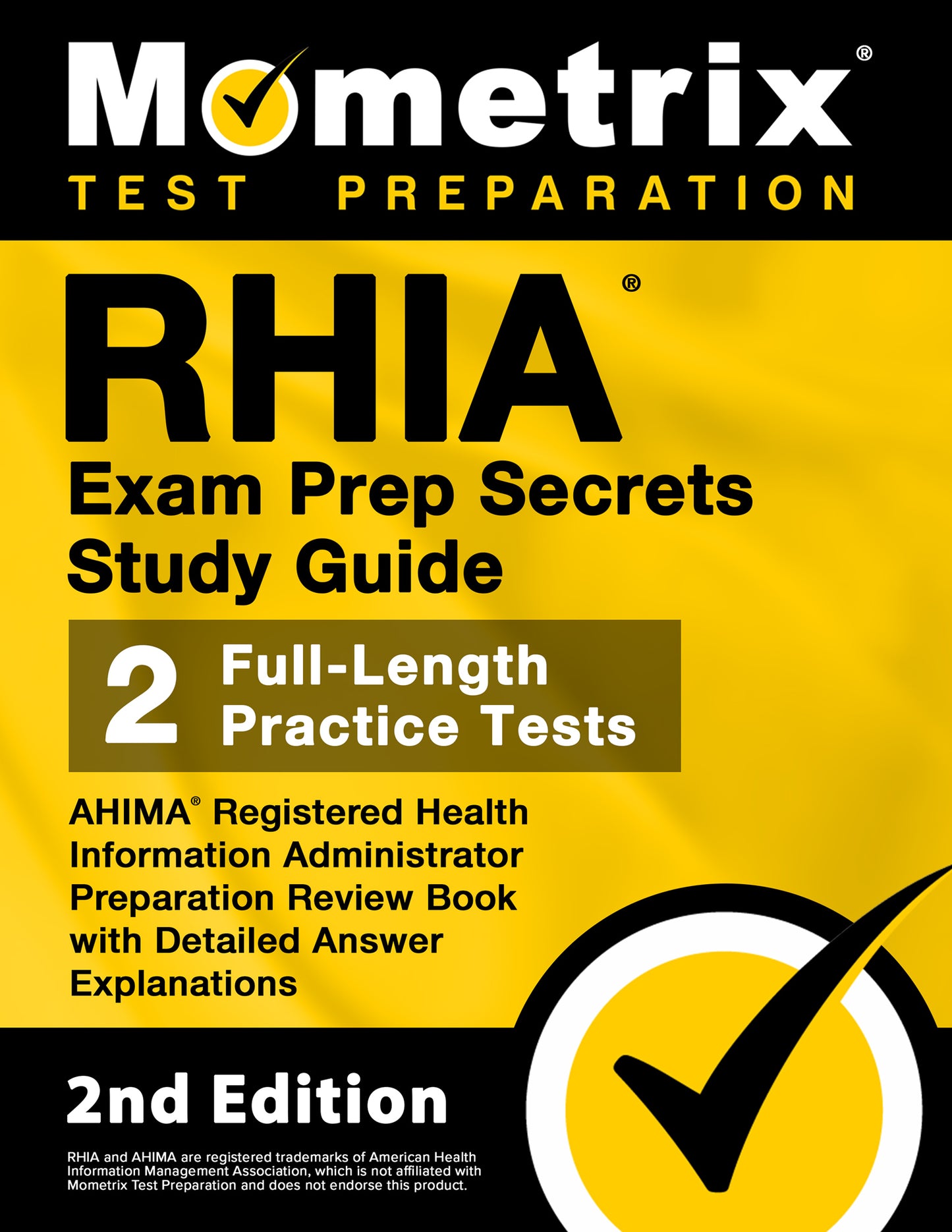 RHIA Exam Prep Secrets Study Guide [2nd Edition]
