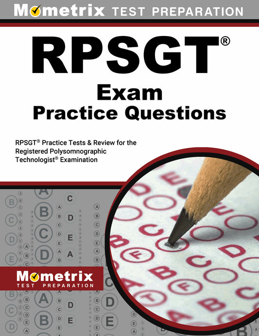 RPSGT Exam Practice Questions