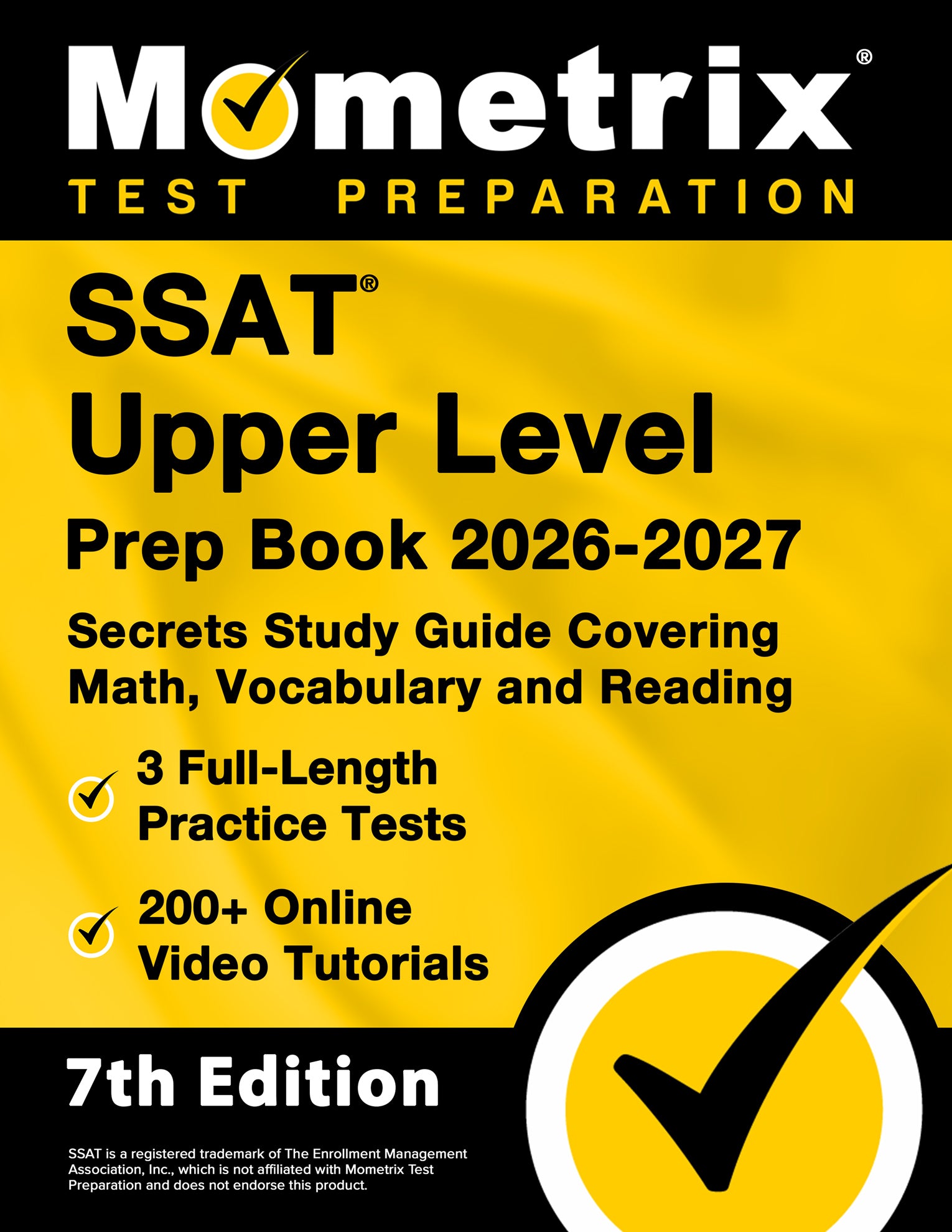 SSAT Upper Level Prep Book 2026-2027 - Secrets Study Guide [7th Edition]