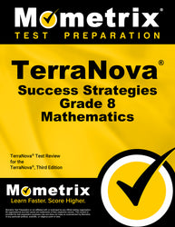 TerraNova Success Strategies Grade 8 Mathematics Study Guide (ebook access) - -