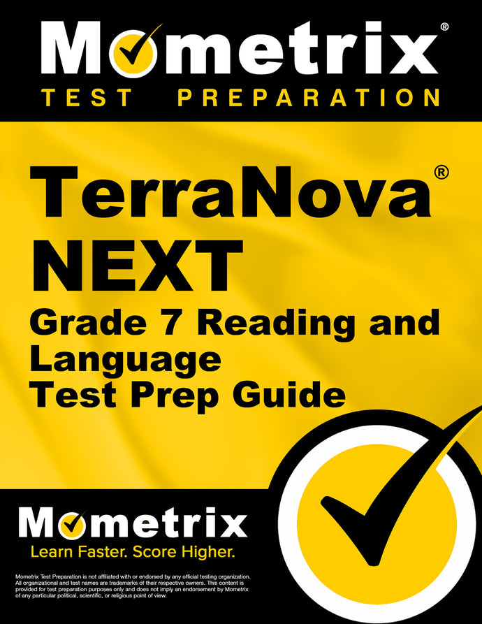 TerraNova NEXT Grade 7 Reading and Language Test Prep Guide