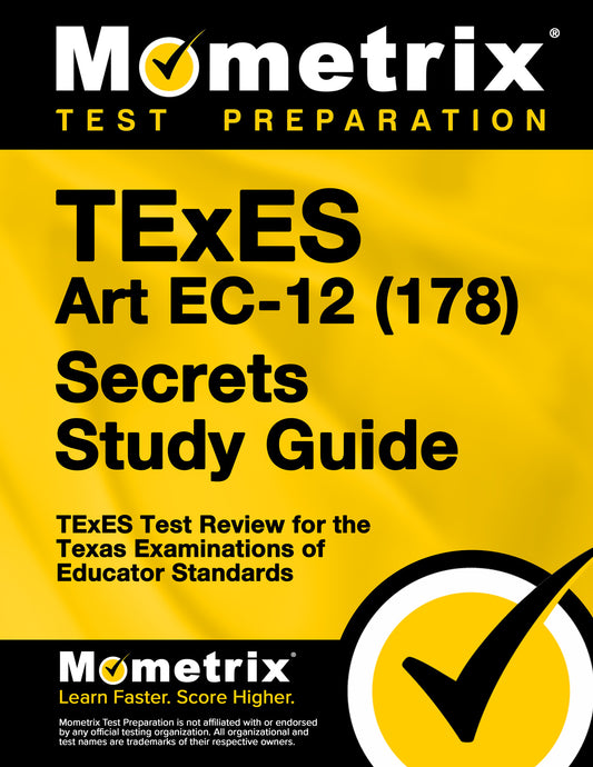 TExES Art EC-12 (178) Secrets Study Guide
