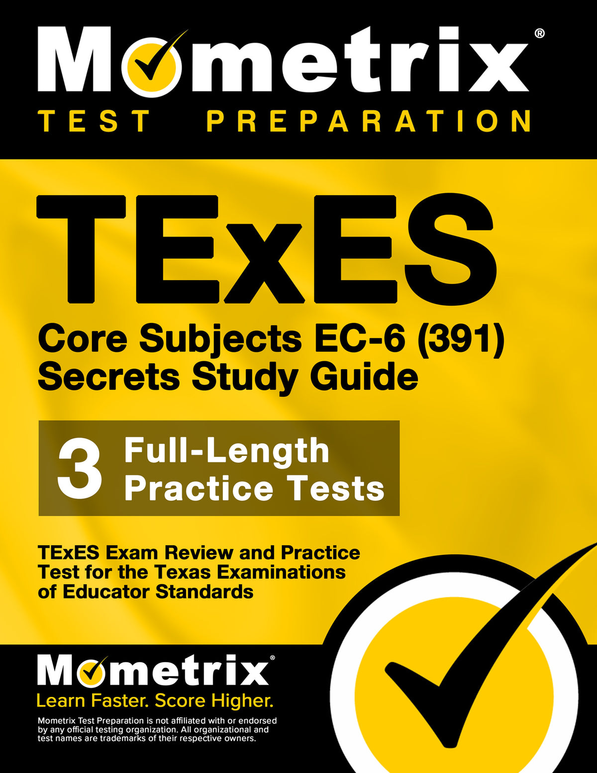 TExES Core Subjects EC-6 (391) Secrets Study Guide (ebook access)