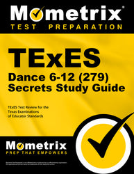 TExES Dance 6-12 (279) Secrets Study Guide (printed book)
