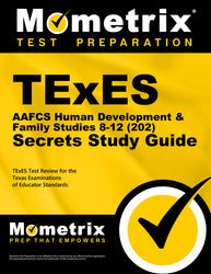 TExES AAFCS Human Development & Family Studies 8-12 (202) Secrets Study Guide (ebook access)
