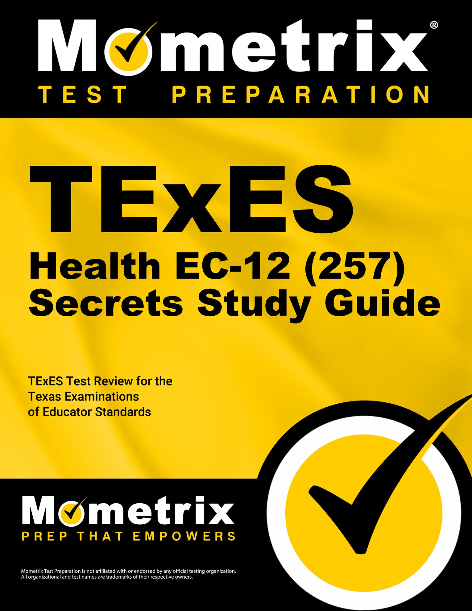 TExES Health EC-12 (257) Secrets Study Guide – Mometrix Test