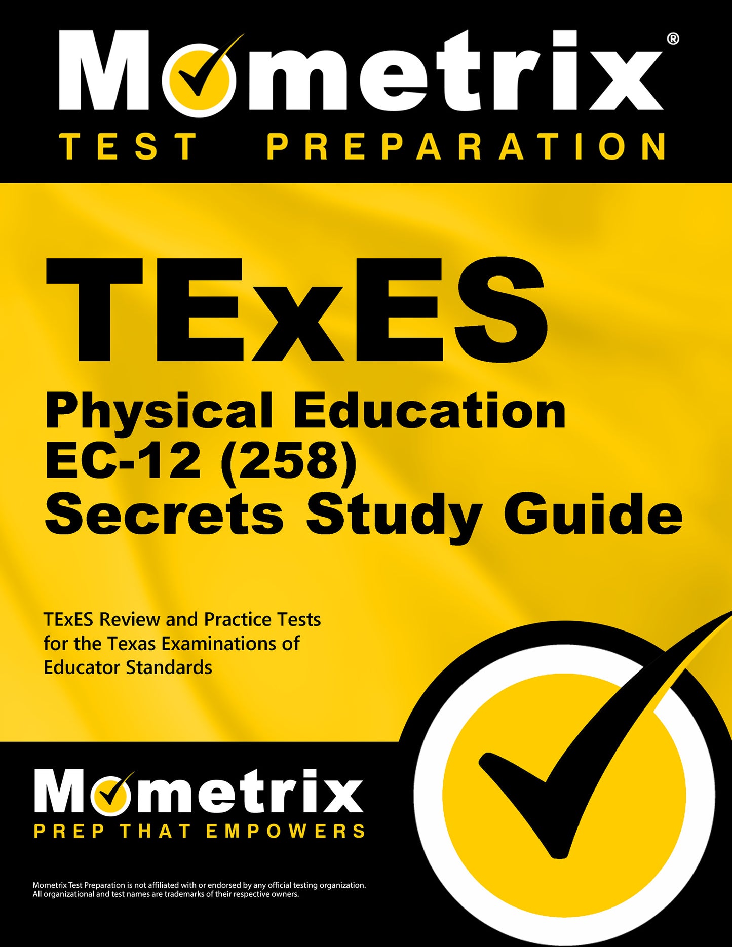 TExES Physical Education EC-12 (258) Secrets Study Guide