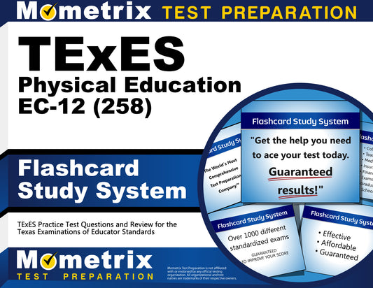 TExES Physical Education EC-12 (258) Flashcard Study System