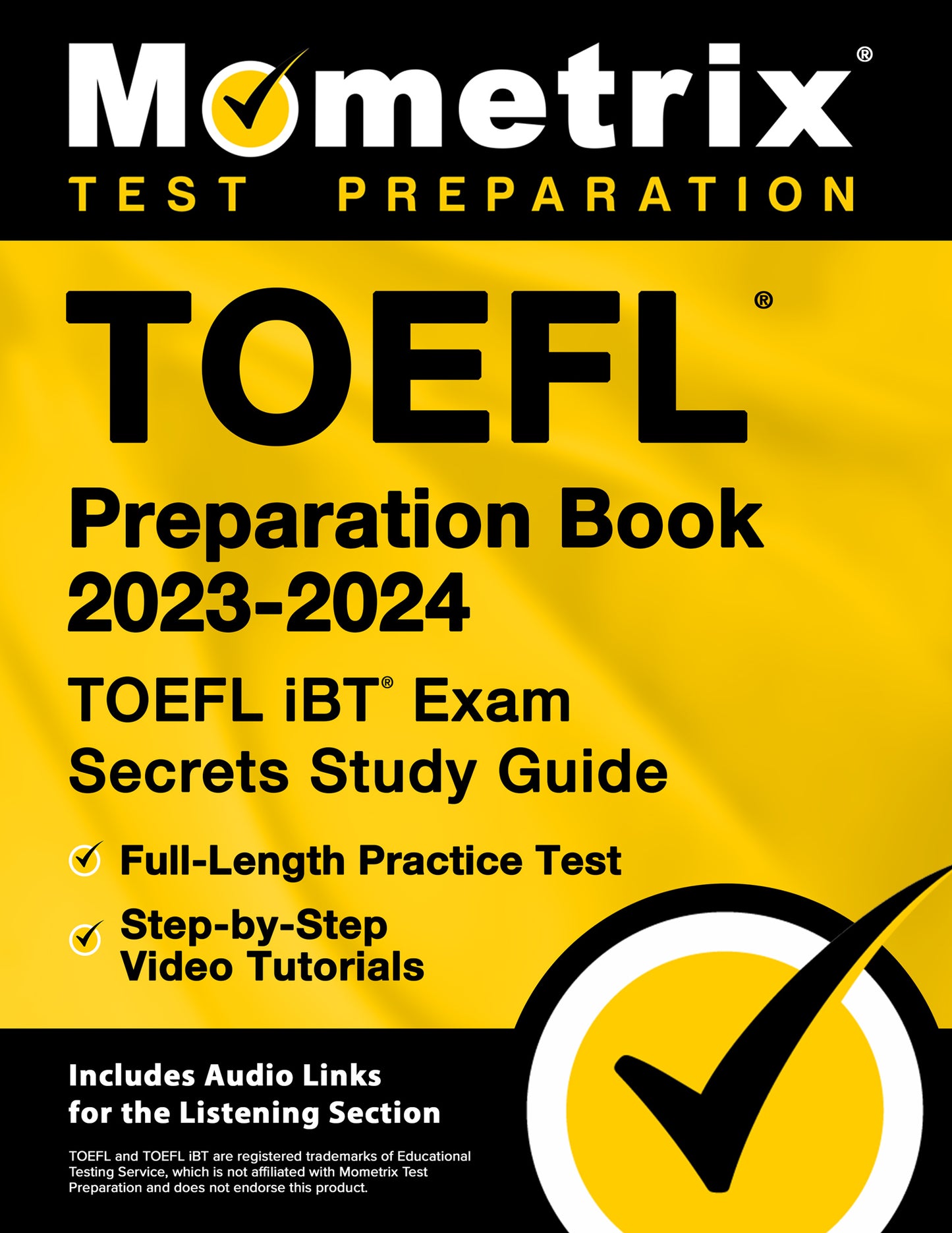 TOEFL Preparation Book 2023-2024 - TOEFL iBT Exam Secrets Study Guide