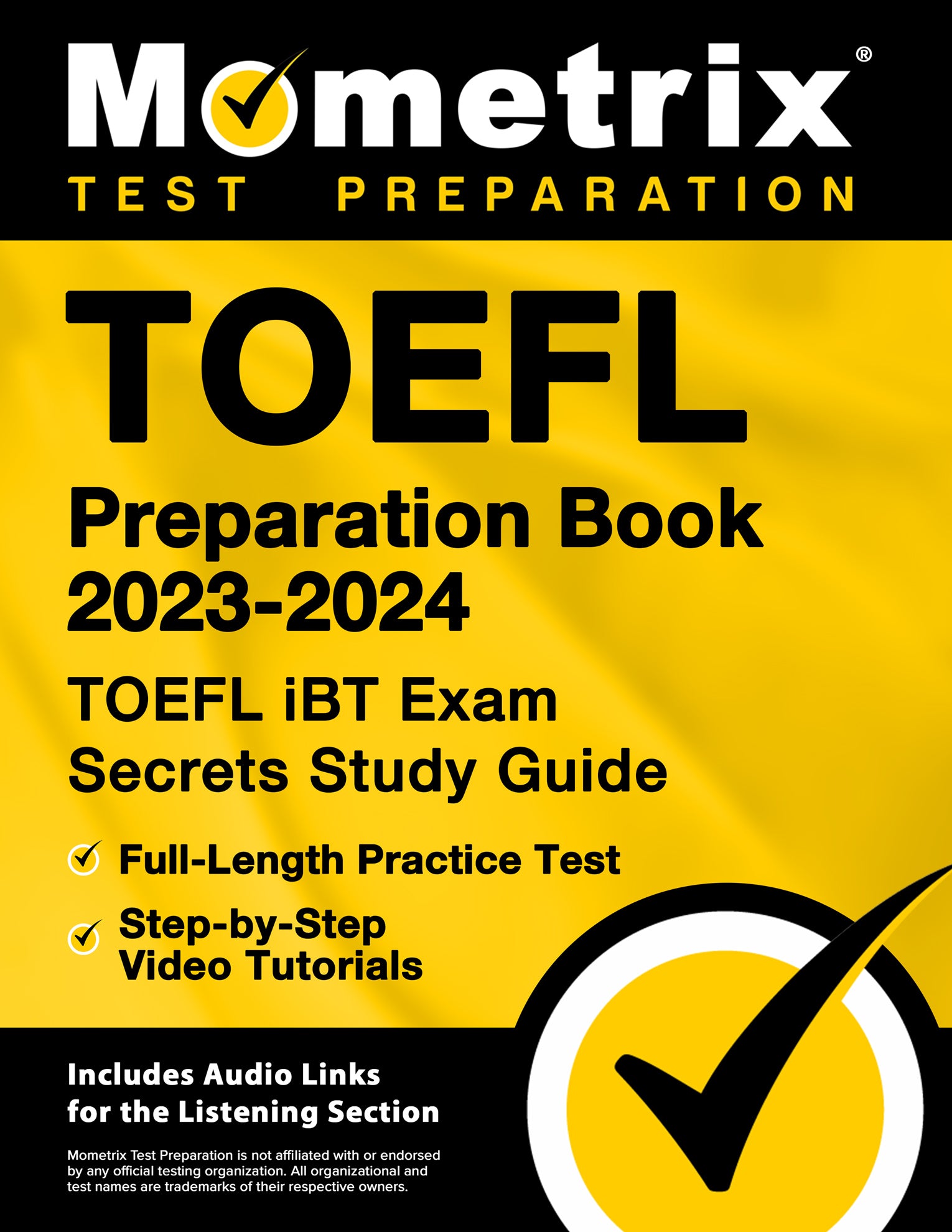 TOEFL Preparation Book 2023-2024 - TOEFL iBT Exam Secrets