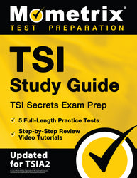 TSI Study Guide - TSI Secrets Exam Prep [Updated for TSIA2] (printed book)