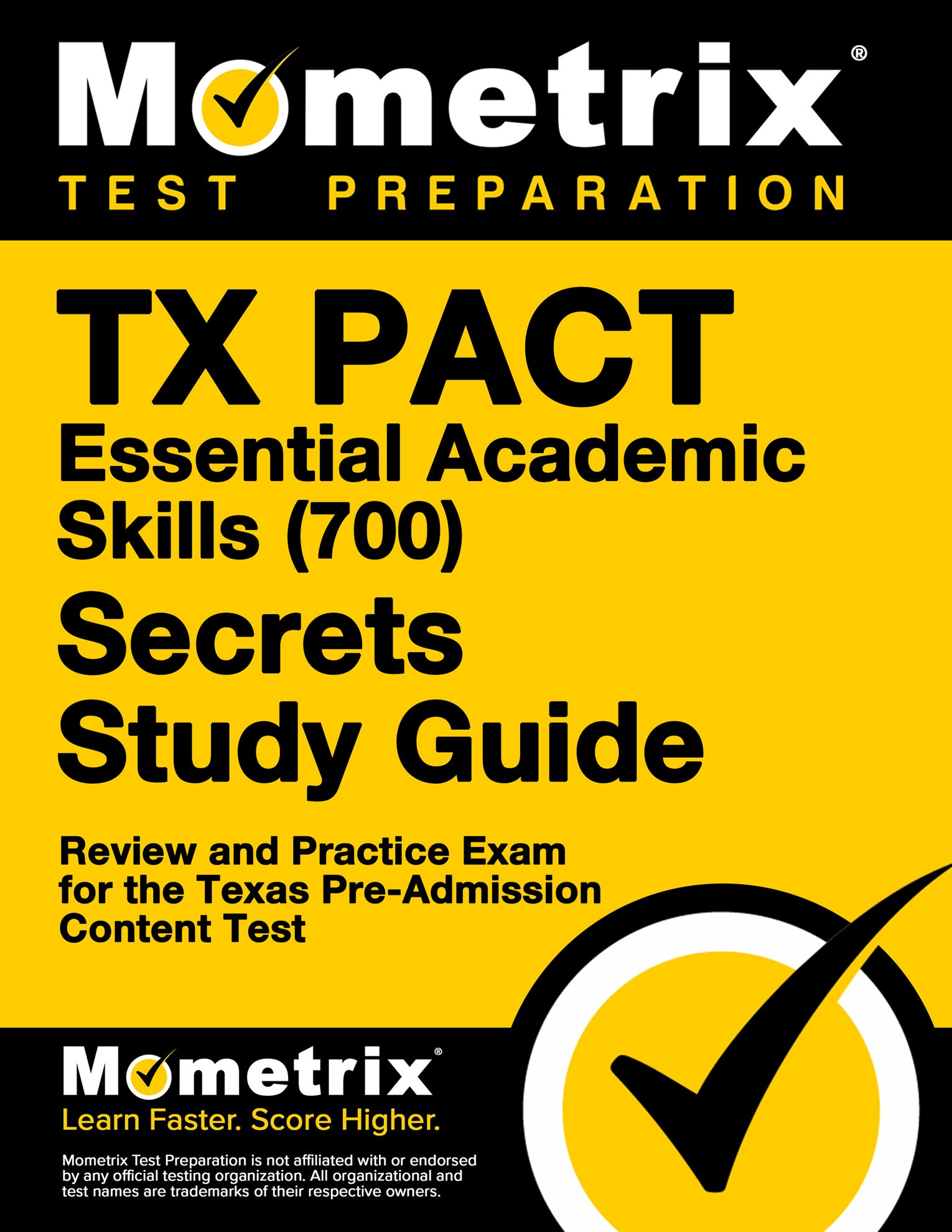 TX PACT Essential Academic Skills (700) Secrets Study Guide