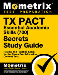 TX PACT Essential Academic Skills (700) Secrets Study Guide (ebook access)