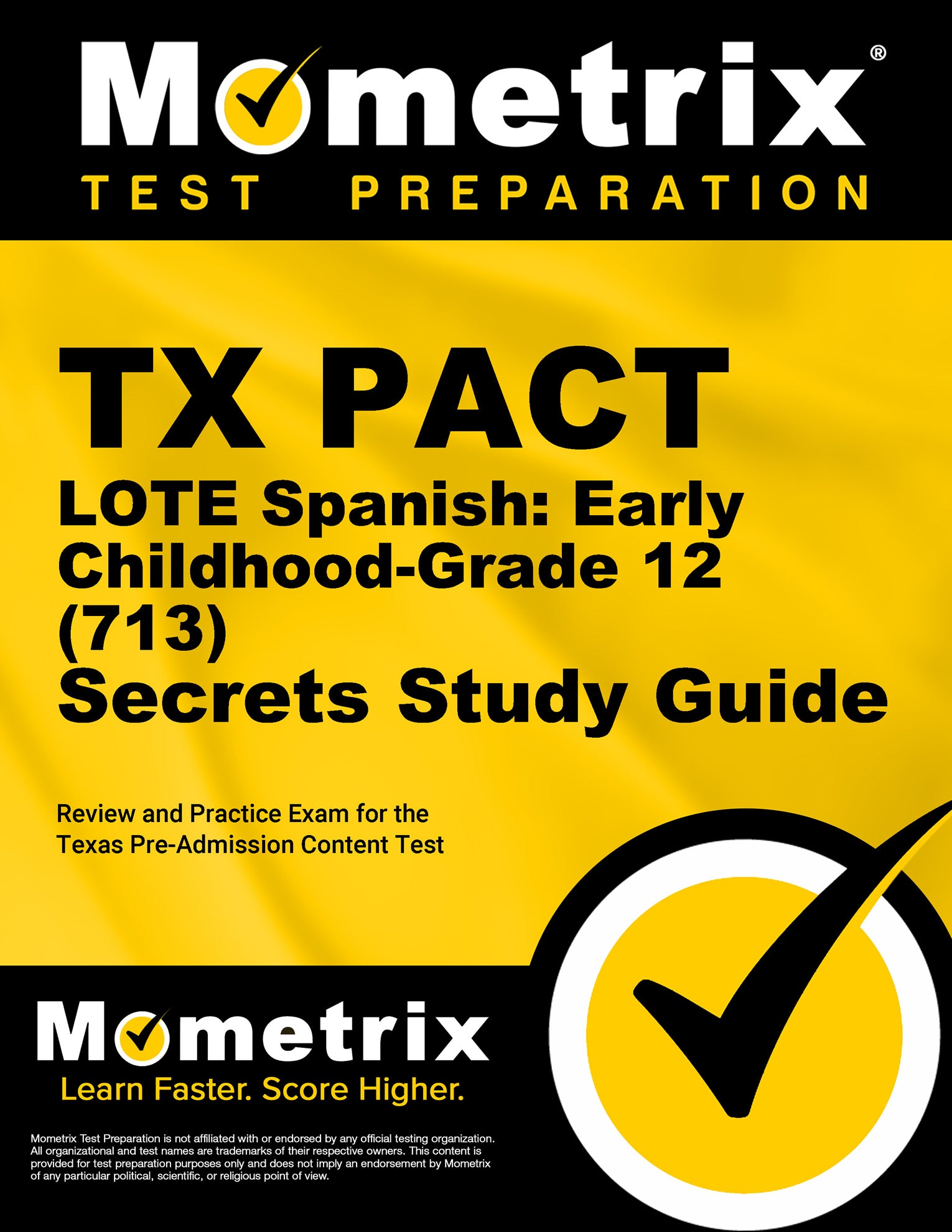 TX PACT LOTE Spanish: Early Childhood-Grade 12 (713) Secrets Study Guide