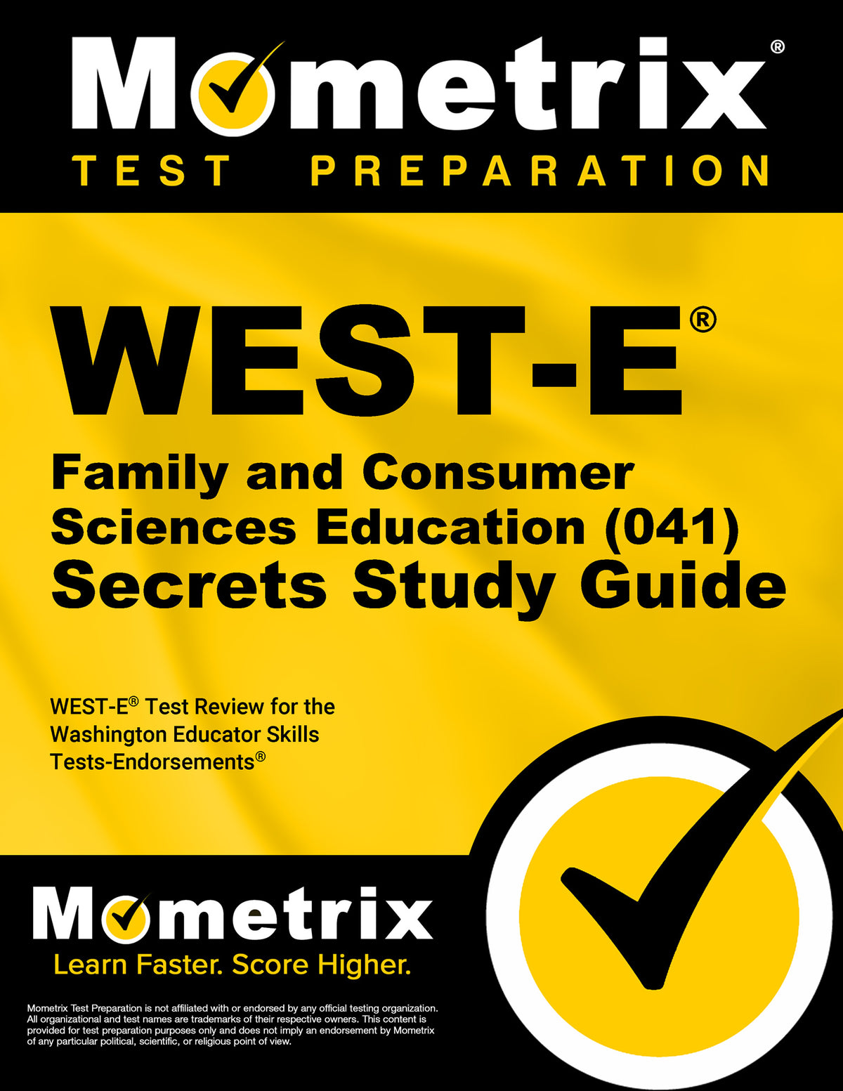 WEST-E Family and Consumer Sciences Education (041) Secrets Study Guide