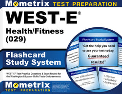 WEST-E Health/Fitness (029) Flashcard Study System - -----