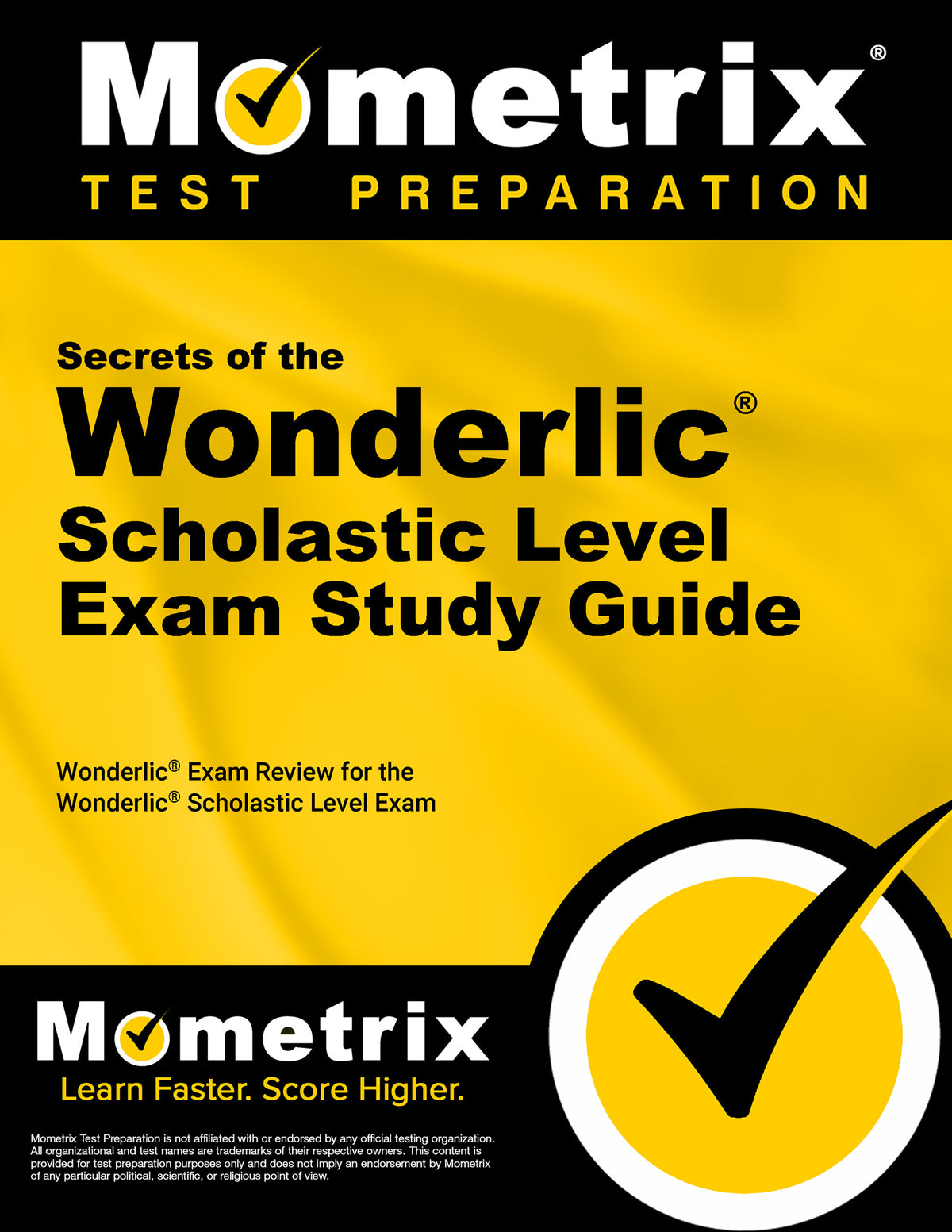 Secrets of the Wonderlic Scholastic Level Exam Study Guide