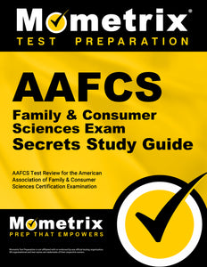 AAFCS Family & Consumer Sciences Exam Secrets Study Guide