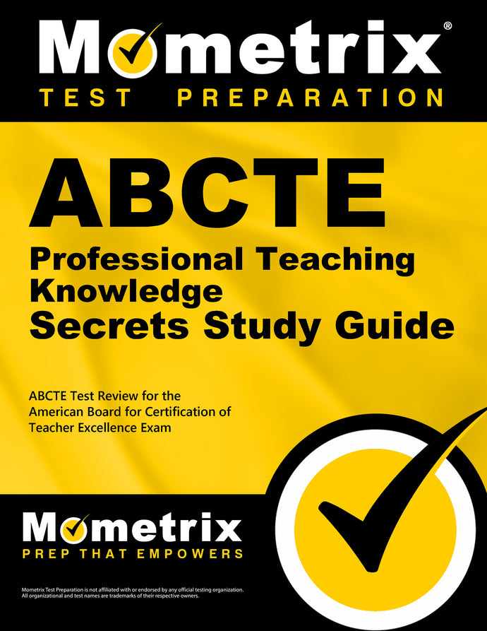 ABCTE Professional Teaching Knowledge Exam Secrets Study Guide