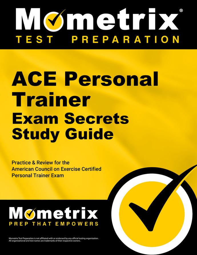Secrets of the ACE Personal Trainer Exam Study Guide