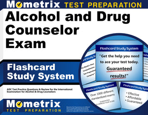 Alcohol and Drug Counselor Exam Flashcard Study System
