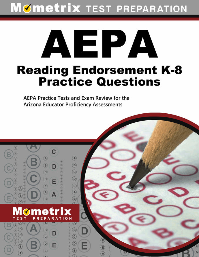 AEPA Reading Endorsement K-8 Practice Questions