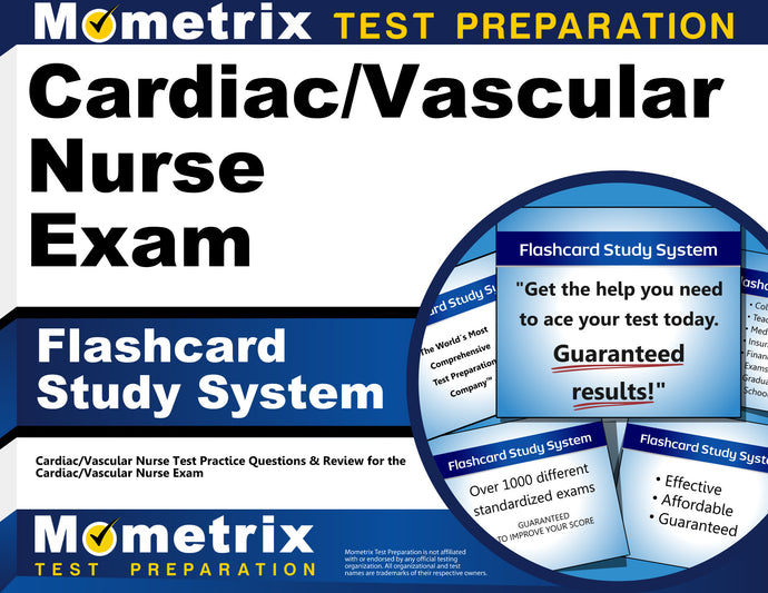 Cardiac/Vascular Nurse Exam Flashcard Study System