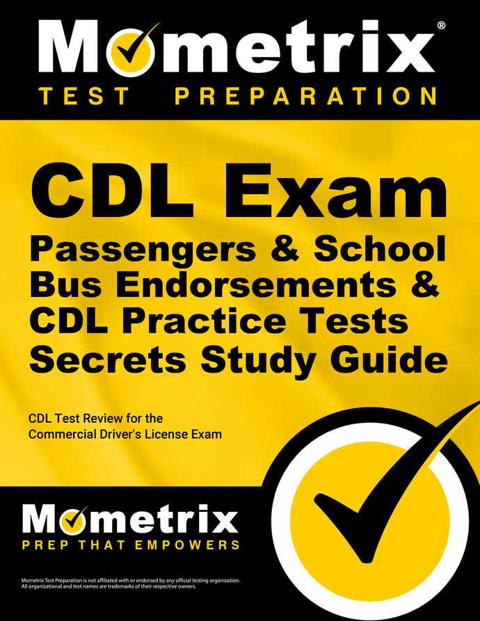 CDL Exam Secrets - Passengers & School Bus Endorsements & CDL Practice Tests Study Guide