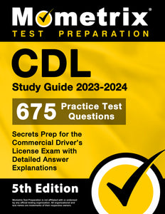 CDL Study Guide 2023-2024 - Secrets Prep [5th Edition]