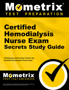 Certified Hemodialysis Nurse Exam Secrets Study Guide