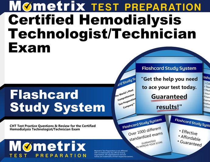 Certified Hemodialysis Technologist/Technician Exam Flashcard Study System