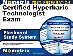 Certified Hyperbaric Technologist Exam Flashcard Study System