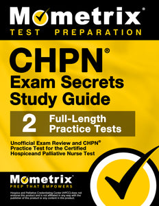 CHPN Exam Secrets Study Guide [2nd Edition]