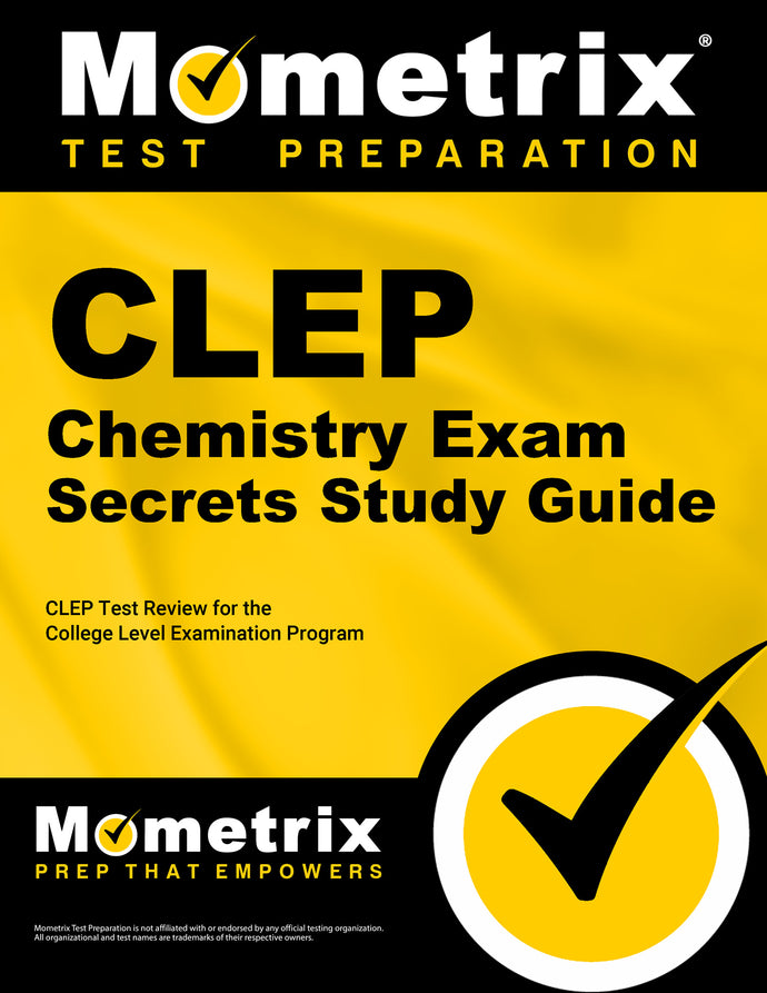 CLEP Chemistry Exam Secrets Study Guide