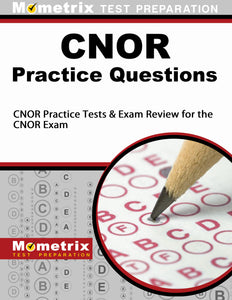 CNOR Exam Practice Questions