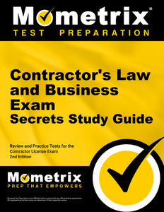Contractor's Law and Business Exam Secrets Study Guide [2nd Edition]
