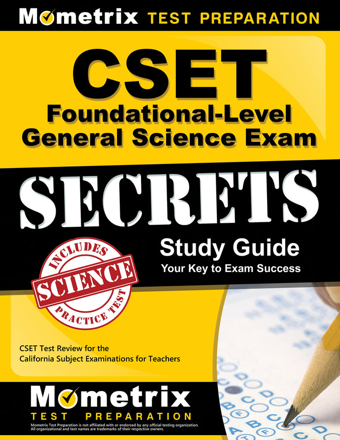 CSET Foundational-Level General Science Exam Secrets Study Guide