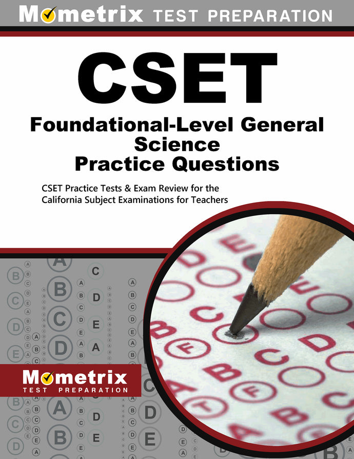 CSET Foundational-Level General Science Practice Questions